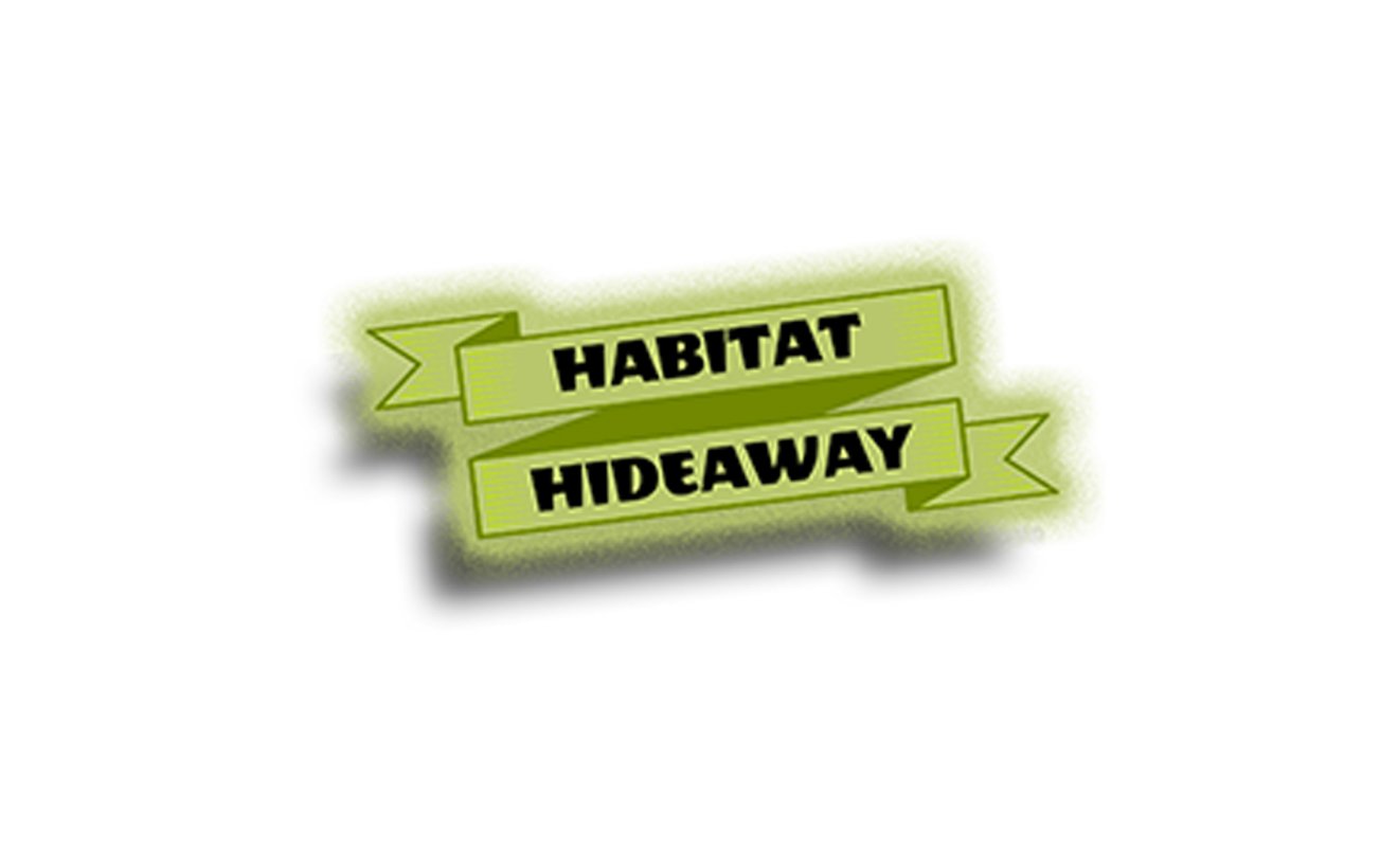 Habitat Hideaway Banner