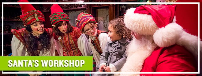 Meet Santa and take photos at Santa's Workshop